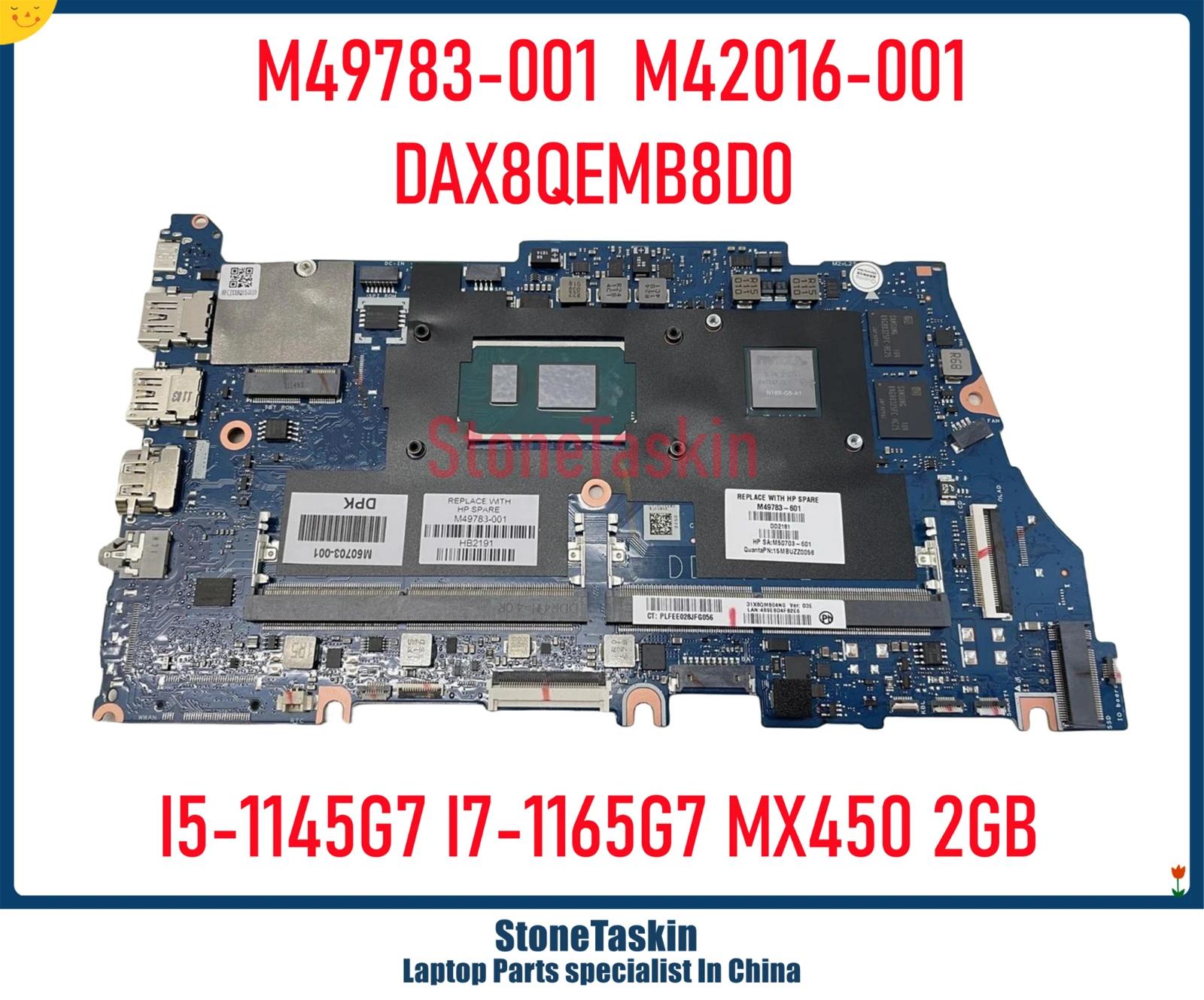 StoneTaskin M49783-001 M42016-001 HP Probook 440 450 G8 Ʈ  DAX8QEMB8D0 I5-1145G7 I7-1165G7 MX450 2GB DDR4